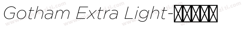 Gotham Extra Light字体转换